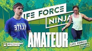 Amateur | Life Force Ninja | Premier Series 2024