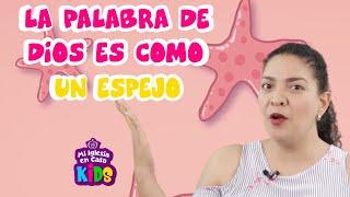 Enseñanzas Bíblicas para Niños “La Palabra de Dios es como un espejo” ⭐