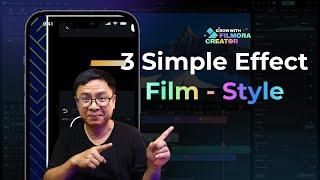 3 Simple Effect Film-Style Tutorial Video with Filmora 13 Mobile