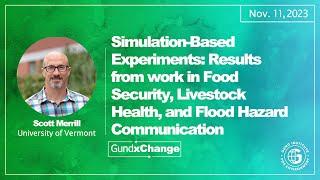 Scott Merrill: Results from Work in Food Security, Livestock Health, and Flood Hazard Communication