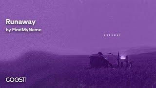 FindMyName - Runaway 