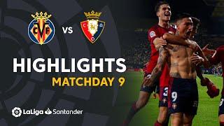 Highlights Villarreal CF vs CA Osasuna (1-2)