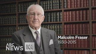 Farewell Malcolm Fraser (1930-2015)