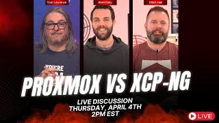 Proxmox VE v.s. XCP-ng: A Live Discussion with Tom Lawrence (@LAWRENCESYSTEMS) and @45Drives