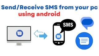 How to Send / Receive SMS from Your PC || Using android || Tech Mash