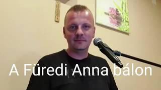 Boros Öcsi - A Füredi Anna bálon