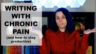 Writing with Chronic Pain