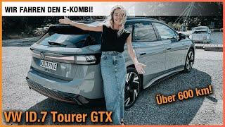 VW ID.7 Tourer GTX Test (2025) Wir fahren den Kombi mit 600 km Reichweite! Fahrbericht | Review