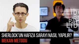 Sherlock’un hafıza sarayı nasıl yapılır? Mekan Metodu