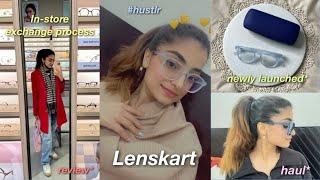 LENSKART new launch #hustlr review + mini haul + exchange process | Shachi Kadyan