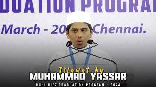 QURAN RECITATION┊MUHAMMAD YASSAR┊HIFZ GRADUATION PROGRAM┊MUHI MASJID #quranrecitation