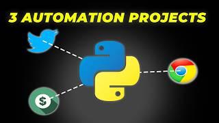 3 PYTHON AUTOMATION PROJECTS FOR BEGINNERS (FULL TUTORIAL)