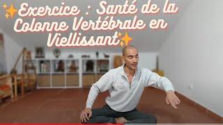 ⭐Exercice : Santé de la Colonne Vertébrale en Viellissant⭐