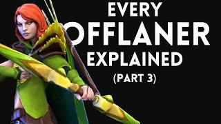 Every Offlaner in Dota 2 Explained - Part 3