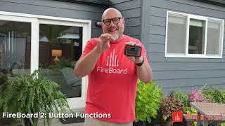 FireBoard 2: Button Functions