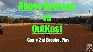 Above Average vs OutKast (Bracket Game) | WSL Cabin Fever Tournament | Slowpitch Softball