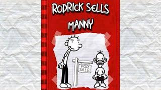 Diary Of A Wimpy Kid: Rodrick Sells Manny