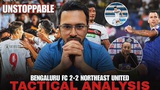 Bengaluru FC vs Northeast United Thrilling 2-2 Draw | Tactical Breakdown | Ajaraie's Record #ISL2024