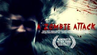 A Zombie Attack (Short horror Film)