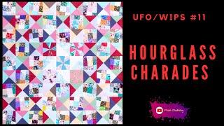 UFO/WIPs #11 Hourglass charades