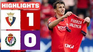 CA OSASUNA 1 - 0 REAL VALLADOLID CF I HIGHLIGHTS LALIGA EA SPORTS