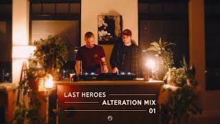 Last Heroes | Alteration Mix 01