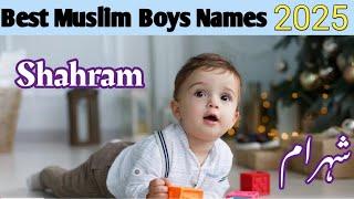 Famous Baby Boy Names | Islamic Boys Names With Meanings