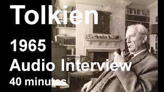 JRR Tolkien - 1965 AUDIO interview by BBC Gueroult - SUBTITLES