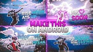 How To Make Pubg Montage Thumbnail In Android