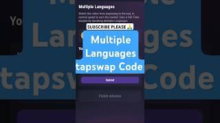 Multiple Languages tapswap Code | Multiple Languages tapswap code | #tapswapcode #tapswap #codes