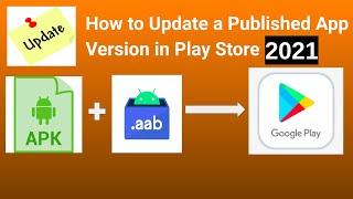 How to update a published app Version in play store ! Steps & Procedure