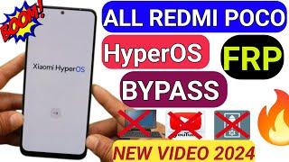 2024- All Redmi, Poco Xiaomi HyperOS FRP Bypass | Android 14 | All Redmi Poco Google Account Bypass