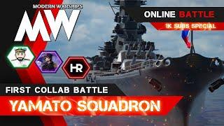 Yamato Squadron | First Collab Battle | with Menger and Hiraeth MW | Modern Warships