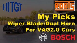VW/Skoda (VAG 2.0) Wiper Blade and Dual Tone Horn Recommendations - My Picks