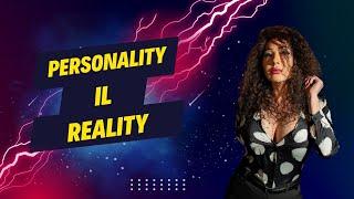 PERSONALITY IL REALITY  4 puntata