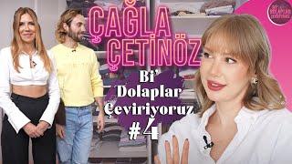 Çağla Çetinöz | 4. Bölüm | Bi' Dolaplar Çeviriyoruz