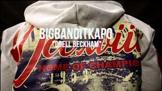 BigBanditKapo - Odell Beckham ( Directed By FeedYourvision )