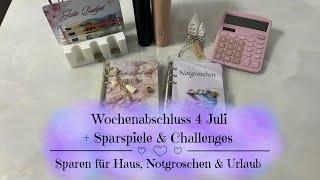 Wochenabschluss 4 Juli | Sparspiele & Challenges | Sparen mit der Umschlagmethode 