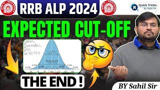 RRB ALP Expected Cut off 2024 | RRB ALP 2024 CBT-1 Cut off | Cutoff Complete Analysis by Sahil Sir