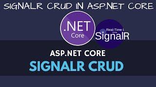 SignalR CRUD in ASP.NET Core with Entity Framework Core