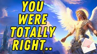  ARCHANGEL MICHAEL AFFIRMS YOU'RE RIGHT  MESSAGE FROM THE ANGELS 