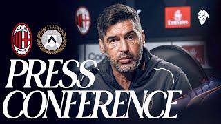 Coach Fonseca's press conference ahead of AC Milan v Udinese