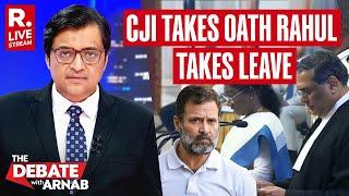 Debate With Arnab LIVE: Why Rahul Gandhi Skipped CJI Sanjeev Khanna's Oath Ceremony?