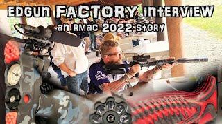 EDgun Airguns - FACTORY INTERVIEW !! + Leshiy 2 - Leyla 2.0 - Leshiy 250 - R5M Matador - RMAC 2022