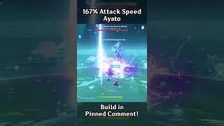 167% ATTACK SPEED AYATO