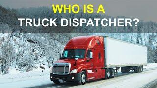 Who is a Truck Dispatcher & What they do? Explained by Truckadium