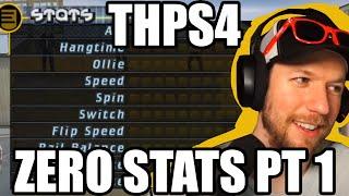 THPS4 ZERO STATS PLAYTHROUGH PT 1