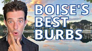 Which Boise suburb is best for me? Eagle? Meridian? Star? Kuna? Middleton? Other?