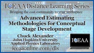 Distance Learning Series - Advanced Estimating Methodologies for Conceptual Stage Development