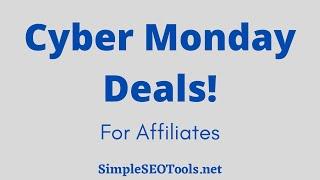 Cyber Monday Software Deals For Affiliates